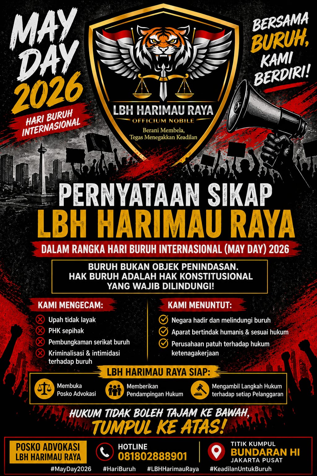 Tegakkan Keadilan, LBH Harimau Raya Tegaskan Sikap Solidaritas Penuh Bersama Buruh di Hari May Day